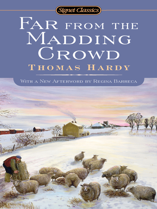Title details for Far From the Madding Crowd by Thomas Hardy - Wait list
